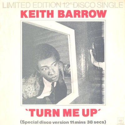 Keith Barrow - Turn Me Up (VINYL)
