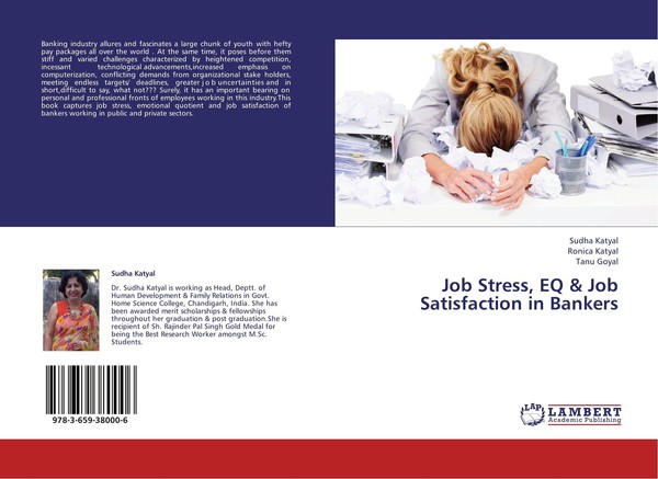 Job Stress, EQ & Job Satisfaction In Bankers Ronica Katyal-image