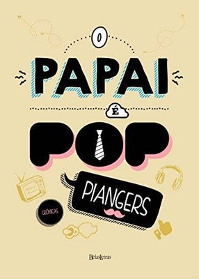 O Papai e Pop (Em Portugues do Brasil) - Paperback - VERY GOOD