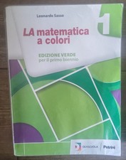 LA matematica a colori, libri usati scuola superiore primo biennio, Come nuovo