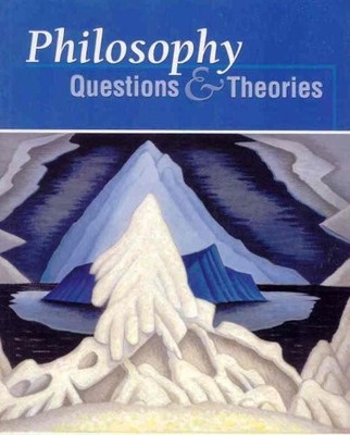 Philosophy : Questions and Theories - paperback PAQUETTE NEWMAN