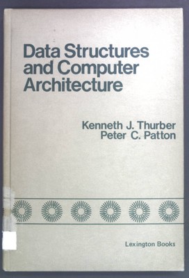 Data Structures and Computer Architecture: Design Issues at the Hardware/Softwar
