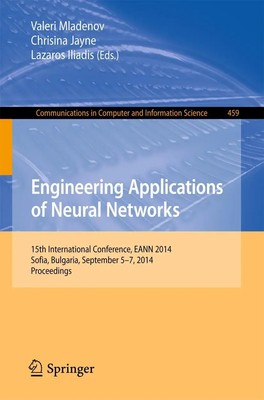 Valeri Mladenov (u. a.) | Engineering Applications of Neural Networks | Buch