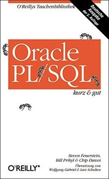 Oracle PL/SQL kurz  gut von Steven Feuerstein | Buch | Zustand gut