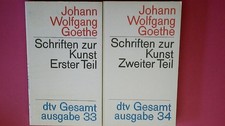 213633 J.W. von Goethe SCHRIFTEN ZUR KUNST ERSTER UND ZWEITER TEIL Gesamtausgabe