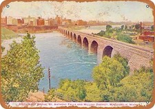 METAL SIGN - James J. Hill Stone Arch Bridge Minneapolis - Vintage Look