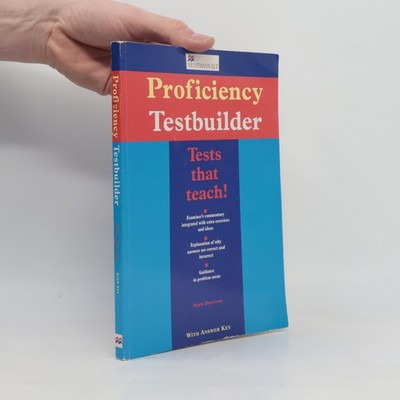 Proficiency Testbuilder (with answer key)  |  Mark Harrison