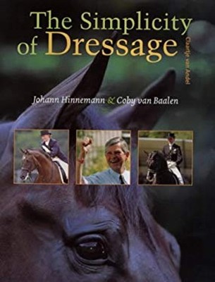 Simplicity of Dressage Coby van, van Baalen, Coby, Hinnemann, Joh