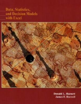 Data, Statistics, and Decision Models with Excel [ Harnett, Donald L. ] Used