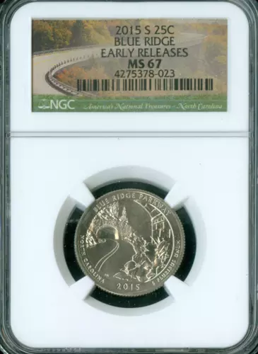 2015 S BLUE RIDGE PARKS QUARTER NGC MS67 E.R.   .