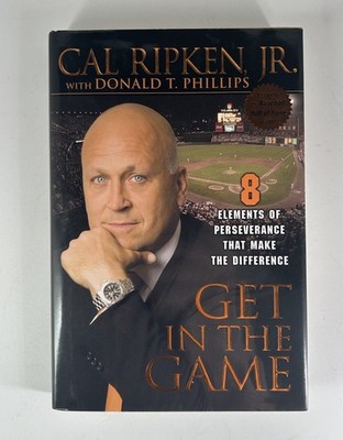 Cal Ripken Jr. SIGNED AUTOGRAPHED Get in the Game HC/DJ 1st Ed Baltimore Orioles