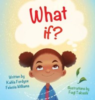 Kahla Fordyce (U. A.) | What If | Buch | Englisch (2020) | Gebunden