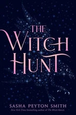 The Witch Hunt Hardcover Sasha Peyton Smith