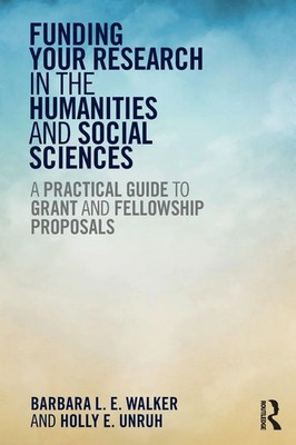 Funding Your Research in the Humanities and Social Sciences Barbara Walker Buch