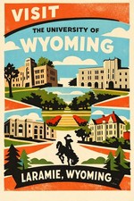 🌟 Visit the University of Wyoming Poster - Explore Laramie! - 24x36” - Premium
