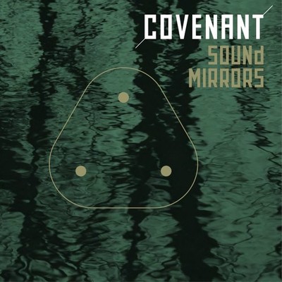 COVENANT Sound Mirrors MCD Digipack 2016