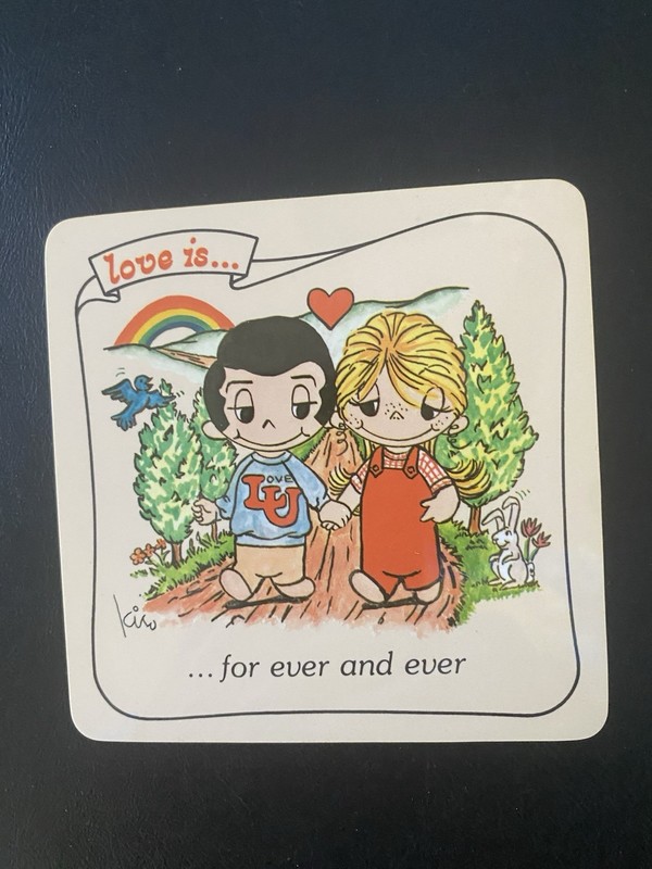 Love Is Kim Grove Coaster 1970 …forever and ever