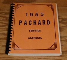 1955 Packard Shop Service Manual 55 Patrician Clipper Caribbean Four Hundred