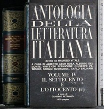 ANTOLOGIA DELLA LETTERATURA ITALIANA 4 SETTECENTO OTTOCENTO. ROSA. RIZZOLI. 1ED.