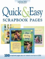 Quick  Easy Scrapbook Pages Memory Makers - Paperback By Memory Makers - GOOD