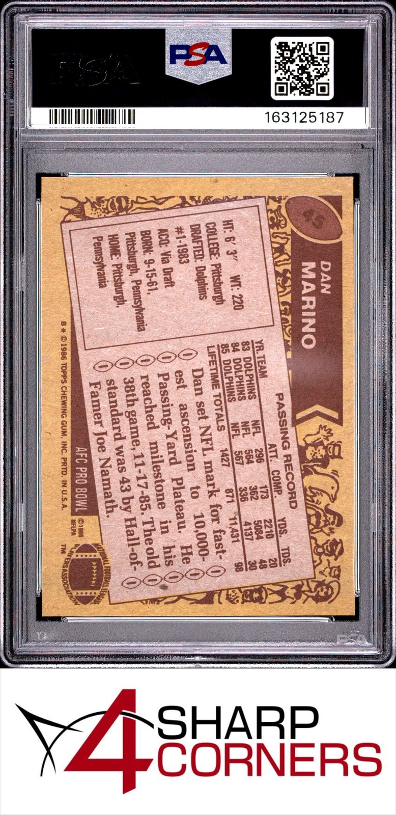 1986 TOPPS #45 DAN MARINO DOLPHINS HOF PSA 9 view 2