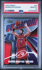 2003 FINEST #81 MORRIS PETERSON PSA 10