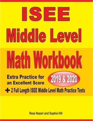 ISEE Middle Level Math Workbook 2019 & 2020: Extra Practice for an ...