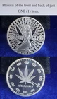 Always 4:20 High Life Weed Marijuana 1 Troy Oz. .999 Fine Silver Bar