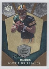 2008 Upper Deck Icons Rookie Brilliance Rainbow Gold 18/99 Brian Brohm #RB3 7n2