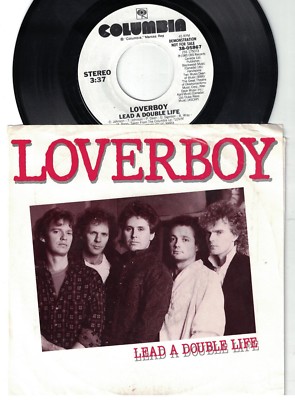 1986 LOVERBOY LEAD A DOUBLE LIFE COLUMBIA PROMO ROCK 45 #38-05867 & PIC SLEEVE