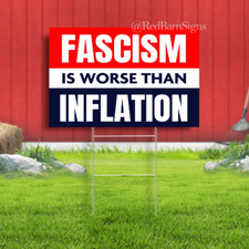 Fascism - Anti-Trump 2025 Yard Sign w/ stake