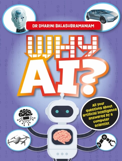 Why AI? 9781526327871 Dharini Balasubramaniam - Free Tracked Delivery