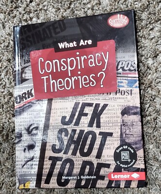 What Are Conspiracy Theories? by Margaret J. Goldstein (2019, Hard Cover)