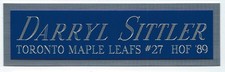 DARRYL SITTLER LEAFS NAMEPLATE AUTOGRAPHED SIGNED HOCKEY STICK-JERSEY-PUCK-PHOTO