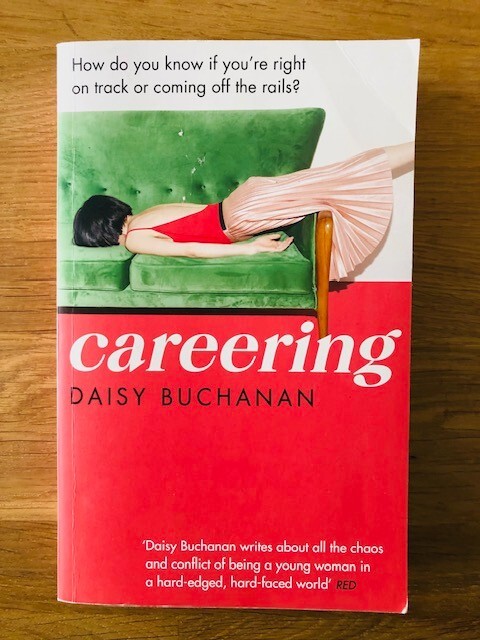 CAREERING by DAISY BUCHANAN - Pub. SPHERE - P/B -  *PROOF*