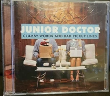CD: JUNIOR DOCTOR: CLUMSY WORDS & BAD PICKUP LINES,AUTOGRAPHED NEVER PLAYED 2011
