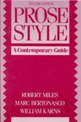 Prose Style : A Contemporary Guide Paperback