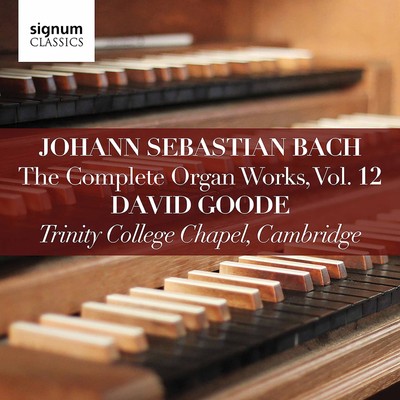 David Goode Complete Organ Works 12 (CD)