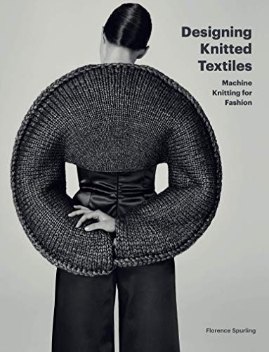 Designing Knitted Textiles: Machine Knitting for Fashion - Image 6