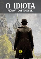 FióDor DostoiéVski | O Idiota | Taschenbuch | Portugiesisch (2023)