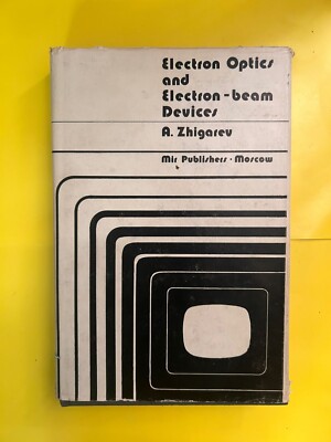 Zhigarev, Elektronenoptik und Elektronenstrahlgeräte MIR