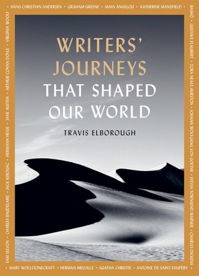 The Writer's Journey: In the Footsteps of the Literary Greats ( 