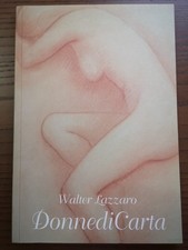 Libro - ALLIEVI Wanda (A cura di) - WALTER LAZZARO : DONNEDICARTA.