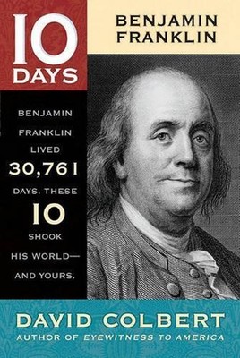 Benjamin Franklin, David Colbert