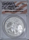 2005/2004 Silver Eagle MS 70 ANACS Nice Lustrous Coin!