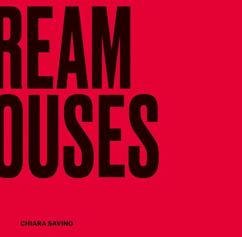 DREAM HOUSES. INTERIOR DESIGN CUBES SAVINO CHIARA
