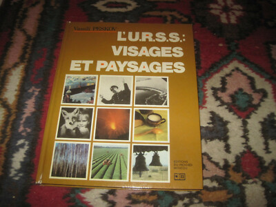 Wassili PESKOW: Die UdSSR: Gesichter und Landschaften. progress editions, 1975