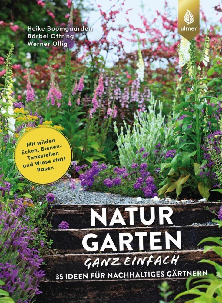 Thumbnail - Naturgarten Ganz Einfach - Heike Boomgaarden / Bärbel Oftring / Werner