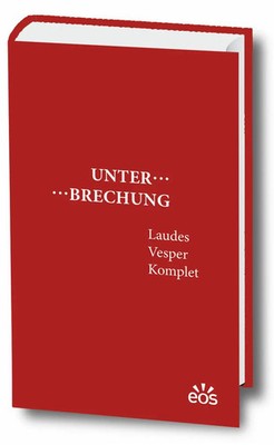 Gisbert Greshake | Unterbrechung Laudes - Vesper - Komplet | Buch | Deutsch