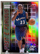 Topps 2001-02 Topps Chrome Fast & Furious Michael Jordan Wizards FF05 Refractor